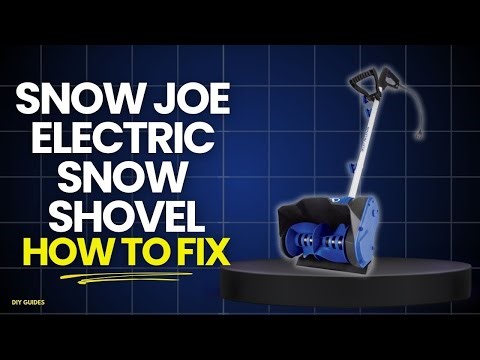 How To Fix Snow Joe Electric Snow Shovel Not Working: Avoid Costly Repairs!