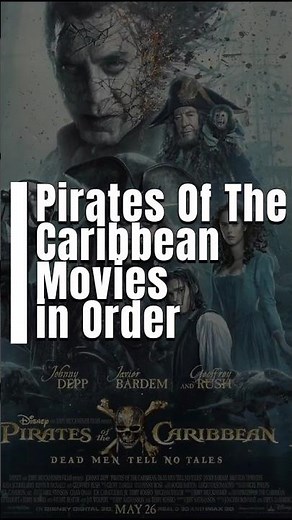 Pirates Of The Caribbean All Movies In Order #piratesofthecaribbean