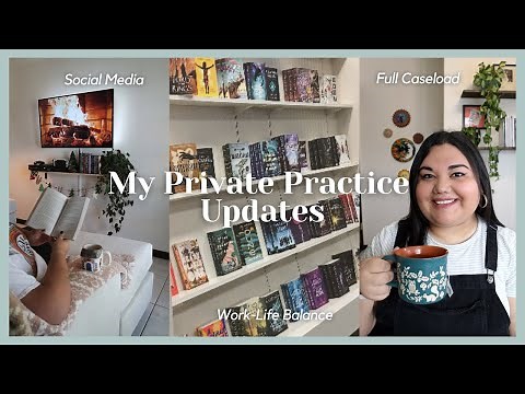 My Online Private Practice Updates As A Virtual Therapist | Full Caseload Timeline, Balance