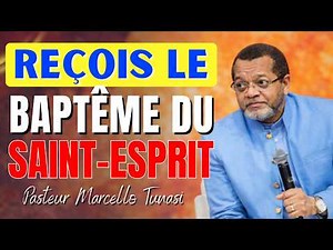 Comment recevoir le baptême du Saint-Esprit aujourd’hui | Pasteur Marcello Tunasi
