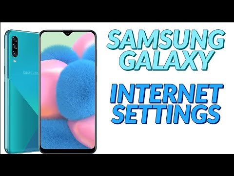 SAMSUNG GALAXY A30 S INTERNET SETTINGS HOW TO SET INTERNET SAMSUNG GALAXY A30 S 4G