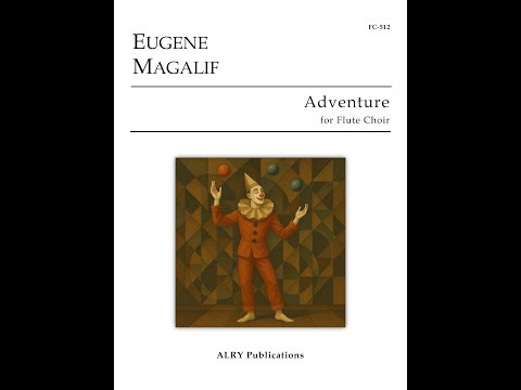 Eugene Magalif ADVENTURE Flute Party Sight Reading
