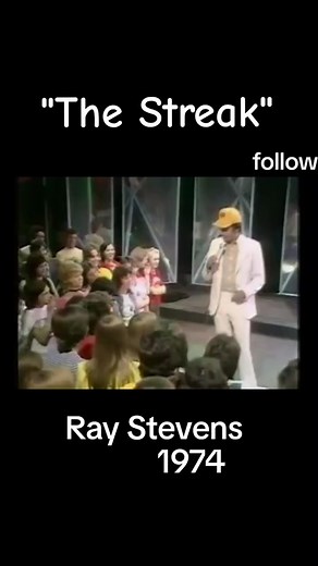 "The Streak" was produced, and sung by Ray Stevens. It was released in...