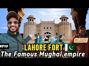 EXPLORE LAHORE FORT 🇵🇰 | UNESCO HERITAGE SITE | MUGHAL ARCHITECTURE | FORT GUIDE | EXPLORE LAHORE 🇵🇰