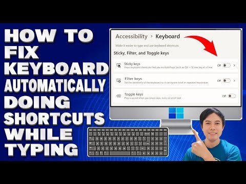 How To Fix Keyboard Automatically Doing Shortcuts While Typing [Guide]