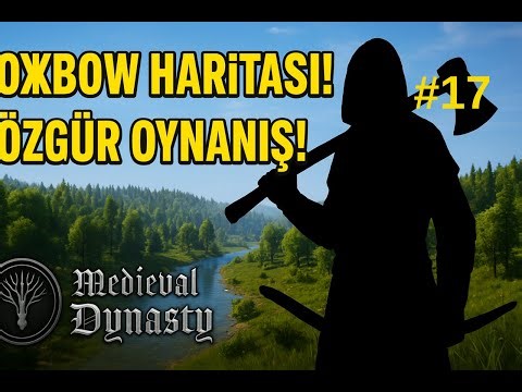 Ana Hikâye Yok! Oxbow Haritasında Tam Özgür Keşif 🌲#17