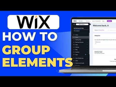 How To Group Elements In Wix