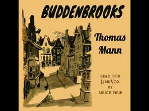 Buddenbrooks by Thomas Mann read by Bruce Pirie Part 2/5 | Full Audio Book