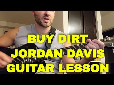 Buy Dirt guitar lesson | Jordan Davis & Luke Bryan tutorial | Easy