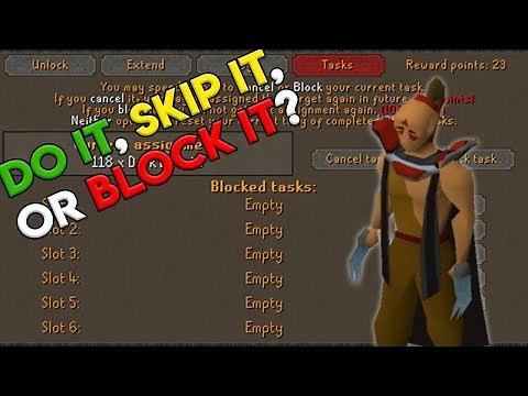 Do it, Skip it, or Block it? - How to make the GP most from Slayer