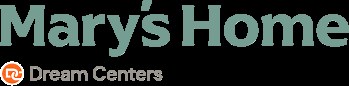 Mary's Home - Dream Centers