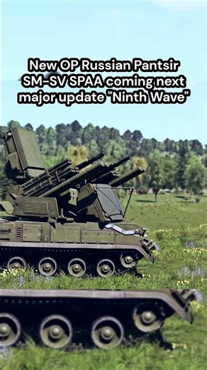 New OP Russian Pantsir SM SV SPAA coming next major update Ninth Wave #warthunder #news #devblog