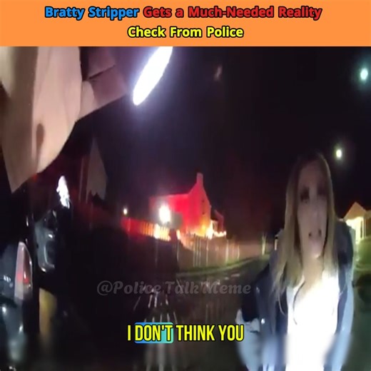 60K views · 577 reactions | Bratty Stripper | Police Talk Meme | Facebook