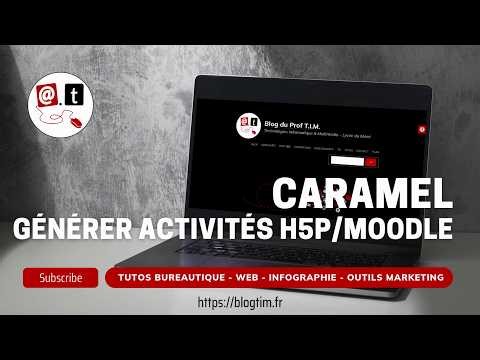 Tuto vidéo : Générer des activités H5P et Moodle avec Caramel de la Forge des Apps