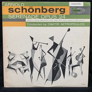 Arnold Schönberg - Dimitri Mitropoulos, ISCM Concert Group - Serenade Op. 24 (1923) For Septet And Baritone Voice