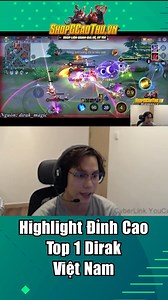 89K views · 1K reactions | Highlight đẳng cấp của Top 1 Dirak Việt Nam  #gcaothu #lienquanmobile #aov #rov #tiktok #dirak #top1 #vietnam | Gcaothu Family | Facebook