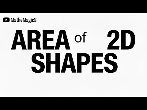 Area of 2D Shapes