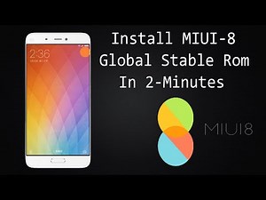 Install MIUI-8 Global Stable Rom ( Mi Max, Mi Note, Mi4i, Redmi 1s, Redmi Note 4G/3G, Redmi 2)