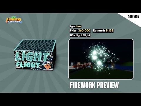 80x Light Flight - Fireworks Playground [BETA] -"Update 27 nov 2025"