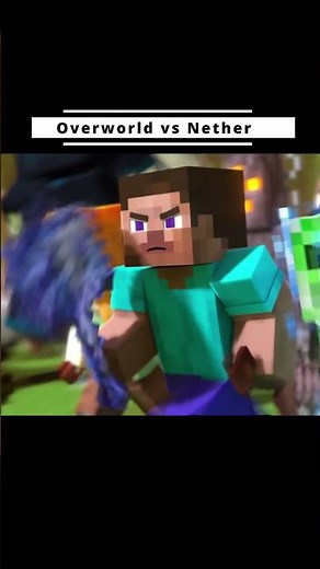 Overworld vs nether