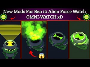 Ben 10 Omni-Watch 3D Alien Force Watch All Mods || Manavstar App