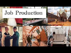 Job Production