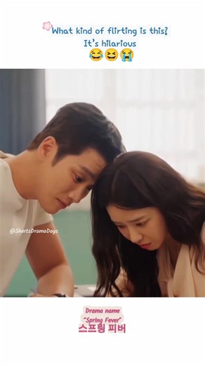 Why’s he like that ? 😂😆🔥 #kdrama #shorts #springfever #ahnbohyun #leejoobin #viral