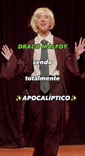 Draco Malfoy sendo completamente apocalíptico! Peça de Teatro Harry Potter