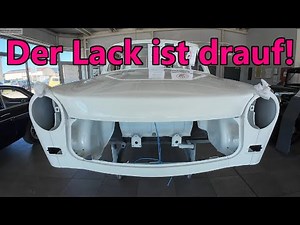 Der Pick-up Trabant 1.1 Prototyp ist jetzt fertig lackiert!
