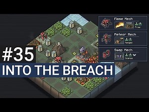 Into the Breach #35 - Neue Runde mit Flame Behemoths | Hard - Into the Breach Gameplay German