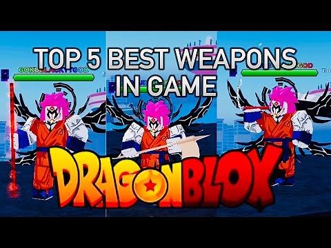 TOP 5 BEST WEAPONS IN GAME DRAGON BLOX