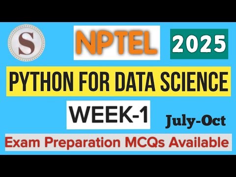 Python for Data Science Week 1 Quiz Answers | NPTEL 2025 | Assignment Solutions