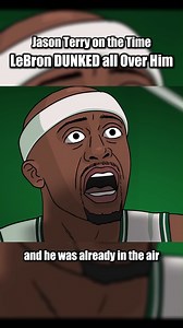 Jason Terry on The Time LeBron Dunked All Over Him #lebronjames #NBA | HoopLists