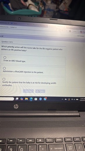Which priority action will the nurse take for the Rh-negative p... | Filo