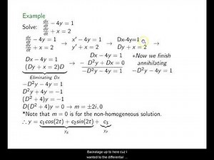 Ch. 4.8 Solving Systems of D.E.s by Elimination