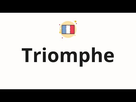 How to pronounce Triomphe