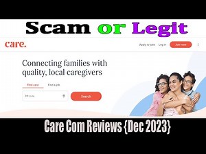 Care Com Reviews (Dec 2023) Is Care.com Scam Or Legit | Watch Now | Scam Advisor Report