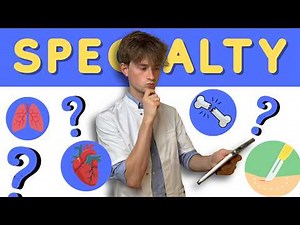 Choose Your Medical Specialty Using This Framework