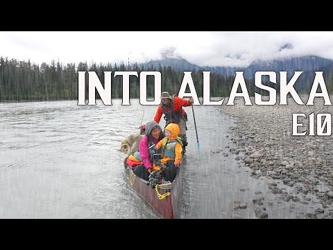Into Alaska - The Heavy Rains Begin | 10-Days Family Camping in the Alaskan & B.C. Wilderness E.10