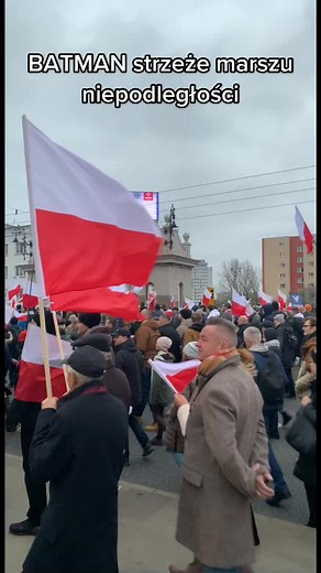 Batman na Marszu Niepodległości - Strzeże Dla Ciebie