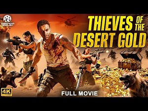 THIEVES OF THE DESERT GOLD Full Hollywood Action Movie | English Movie | Aaron, Monica | Free Movies