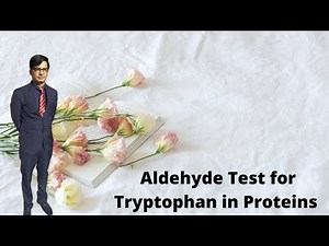 Aldehyde Test for Tryptophan in Protein with demo