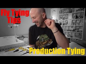 Fly Tying Tips - Tie Flies Faster and More Efficient!!