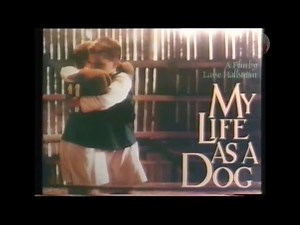 My Life As A Dog (1985) - VHS Trailer [RCA Columbia Pictures Hoyts Video]