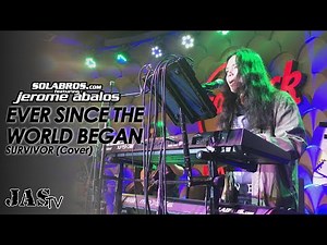 Ever Since The World Began - Survivor (Cover) - SOLABROS.com - Live At Hard Rock Cafe Manila