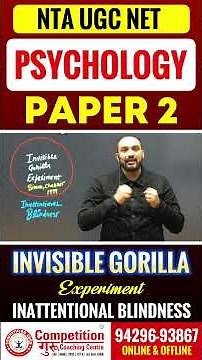 Invisible Gorilla Experiment | Inattentional Blindness | UGC NET Psychology Paper 2 Coaching