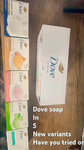 Dove soap in 5 different variants, have you tried one ❓ ❓ ❓#dove #soap #shorts 🌹🌸🪷🪵✨🌺
