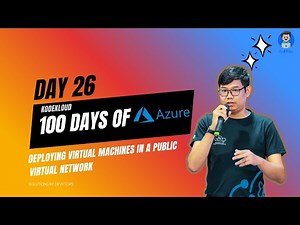 Day26: Deploying Virtual Machines in a Public Virtual Network (KodeKloud: Azure) #100daysofAzure