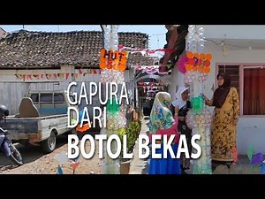 NET JATENG - GAPURA DARI BOTOL BEKAS
