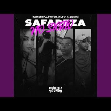 Safadeza No Sigilo